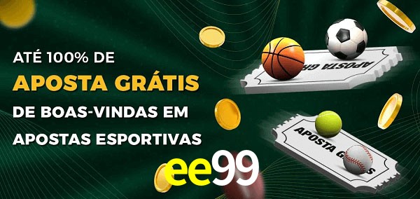 ee99 Ate 100% de Aposta Gratis